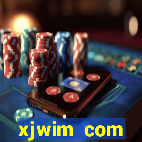 xjwim com plataforma login